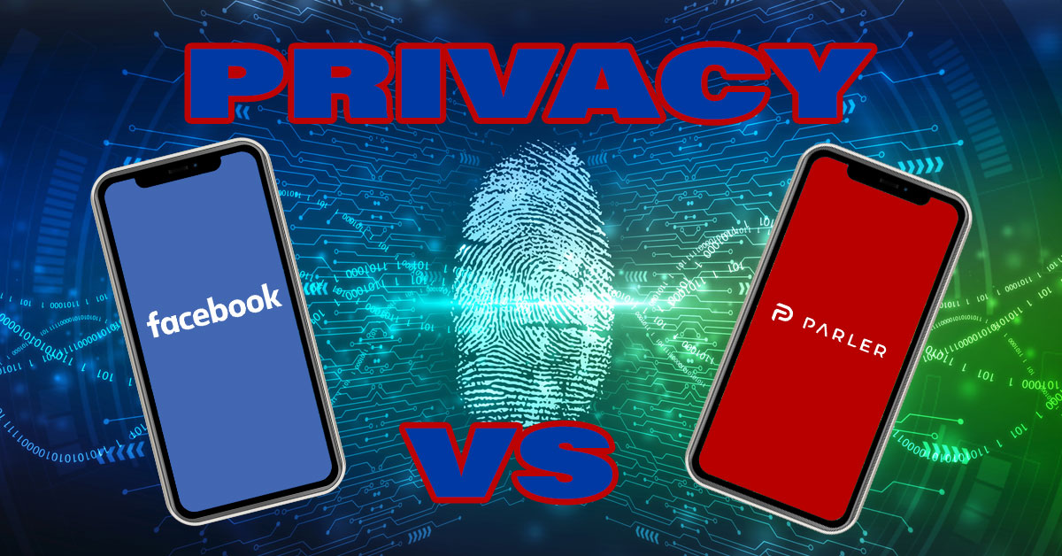Social Media Privacy: Facebook vs Parler